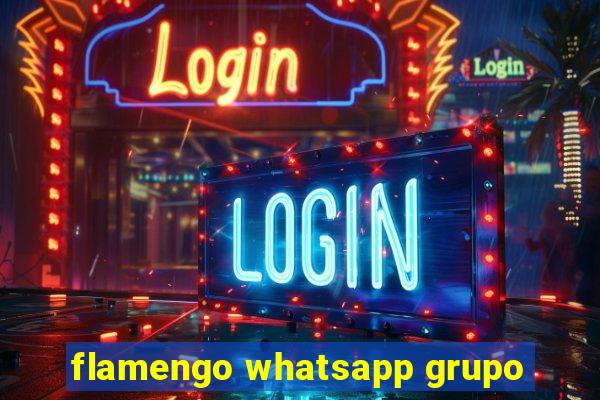 flamengo whatsapp grupo